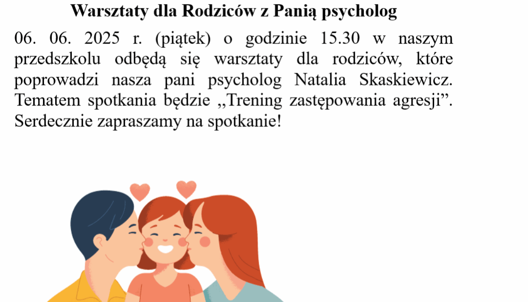 Warsztaty dla Rodziców z Panią psycholog
