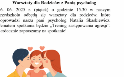 Warsztaty dla Rodziców z Panią psycholog
